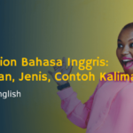 Interjection Bahasa Inggris: Pengertian, Jenis, Contoh Kalimat