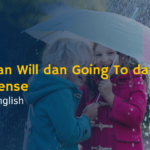Perbedaan Will dan Going To dalam Future Tense
