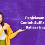Penjelasan dan Contoh Suffix dalam Bahasa Inggris