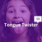 25 Contoh Tongue Twister Bahasa Inggris untuk Melatih Pronunciation