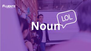 Noun: Pengertian, Jenis-jenis dan Fungsi Kata Benda Bahasa Inggris