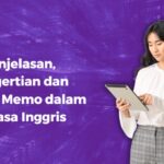 Penjelasan, Pengertian dan Contoh Memo dalam Bahasa Inggris