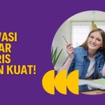 Motivasi Belajar Inggris Makin Kuat!