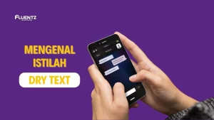 dry text itu apa