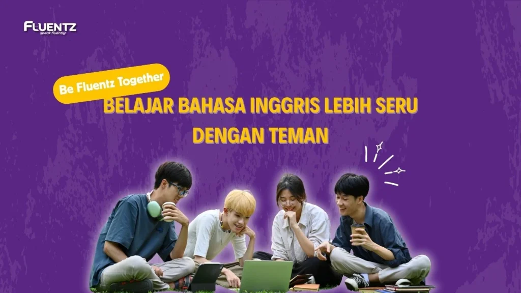 be fluentz together