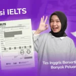 Fungsi IELTS: Tes Inggris Bersertifikat dengan Banyak Peluang Global!