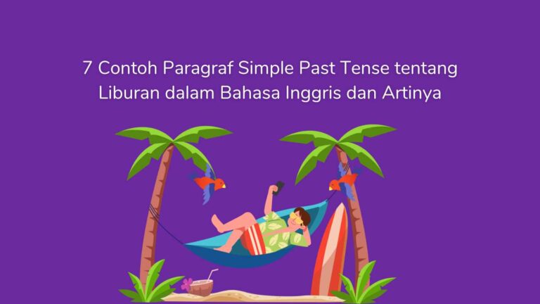 Contoh Paragraf Simple Past Tense