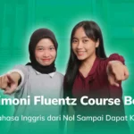 Testimoni Fluentz Course di Summarecon Bekasi, Belajar Bahasa Inggris dari Nol Sampai Karier Impian