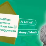 Quantifiers Determiner: Perbedaan dan Contoh Penggunaan A Lot of dan Many/Much?