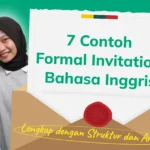 7 Contoh Formal Invitation Bahasa Inggris Lengkap dengan Struktur dan Artinya
