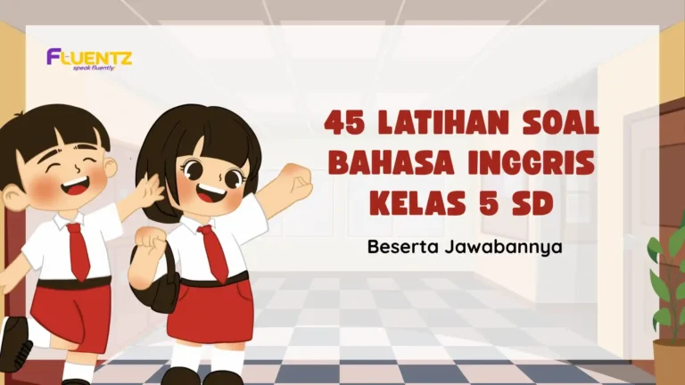 Latihan Soal Bahasa Inggris Kelas 5 SD