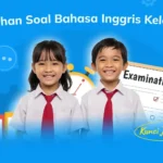30 Contoh Soal Bahasa Inggris Kelas 1 SD Semester 2 & Kunci Jawabannya
