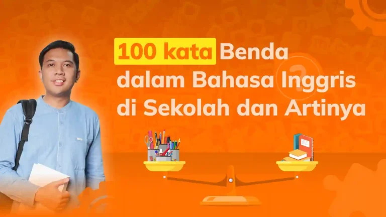 100 Kata Benda Bahasa Inggris