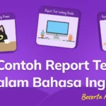 Contoh Report Text Dalam Bahasa Inggris Beserta Artinya