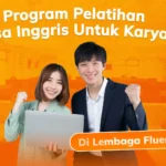 Program Pelatihan Bahasa Inggris Untuk Karyawan Berbasis Industri di Lembaga Fluentz