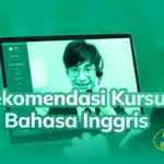 Rekomendasi Kursus Bahasa Inggris Privat Fleksibel & Bisa Request Materi